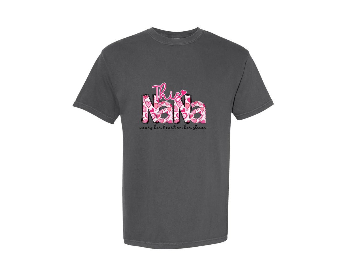 brand:Comfort Colors|color:Pepper|This Nana Wears Her Heart Sleeve Design Graphic T-Shirt