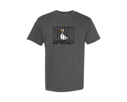brand:Comfort Colors|color:Pepper|Got Too Silly Goose In Jail Funny Illus Graphic T-Shirt