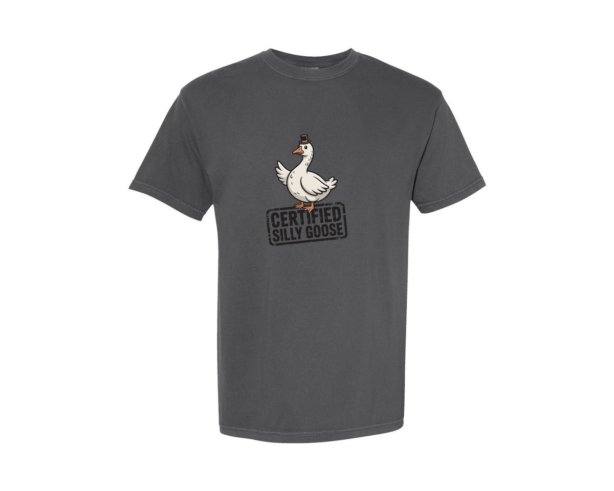 brand:Comfort Colors|color:Pepper|Certified Silly Goose Funny T Shirt Graphic T-Shirt