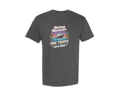 brand:Comfort Colors|color:Pepper|Making Memories One Cruise At A Time 30 Graphic T-Shirt