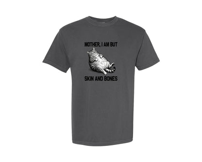 brand:Comfort Colors|color:Pepper|Mother I Am But Skin And Bones Graphic T-Shirt
