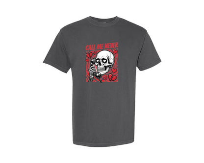 brand:Comfort Colors|color:Pepper|Call Me Never Funny Valentines Day Graphic T-Shirt