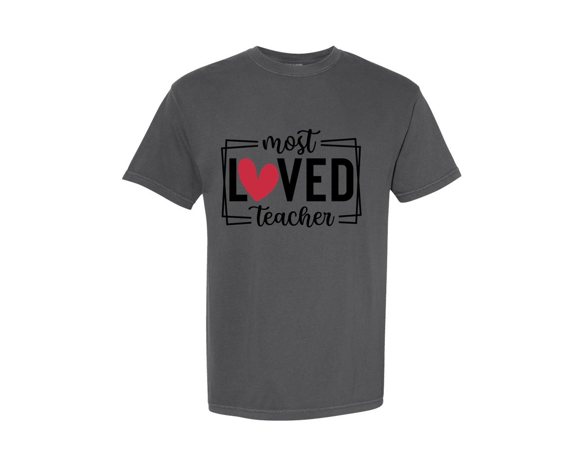 brand:Comfort Colors|color:Pepper|Most Loved Teacher Valentine Graphic T-Shirt