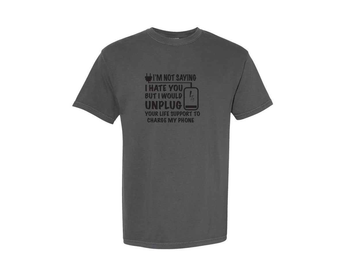 brand:Comfort Colors|color:Pepper|Im Not Saying I Hate You But Would Graphic T-Shirt