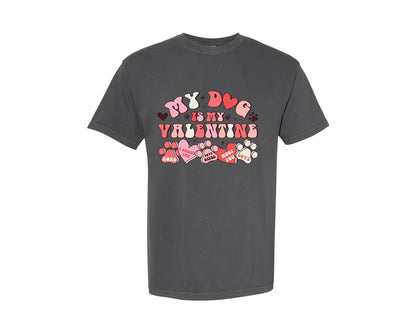 brand:Comfort Colors|color:Pepper|My Dog Is My Valentine 204 Graphic T-Shirt