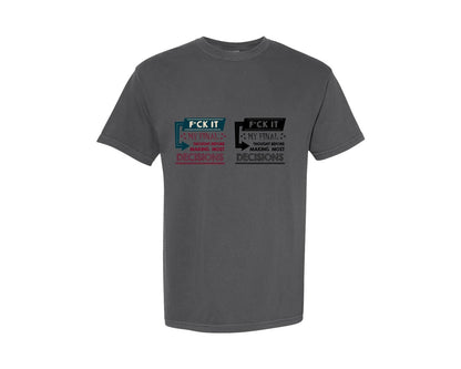 brand:Comfort Colors|color:Pepper|Fck It Sarcastic Rude Adult Humor Graphic T-Shirt