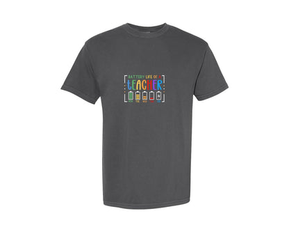brand:Comfort Colors|color:Pepper|Battery Life Of A Teacher Funny 10 Graphic T-Shirt