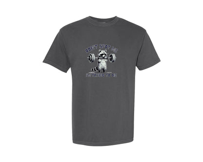 brand:Comfort Colors|color:Pepper|Racoon Dont Spot Me Im Trying To Die Graphic T-Shirt