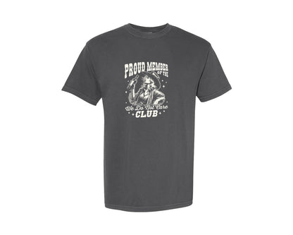 brand:Comfort Colors|color:Pepper|We Do Not Care Club Cowgirl Whiskey Shir Graphic T-Shirt