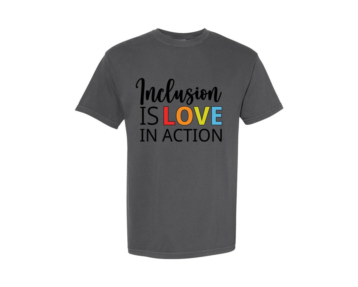 brand:Comfort Colors|color:Pepper|Inclusion Is Love In Action T Shirt Graphic T-Shirt