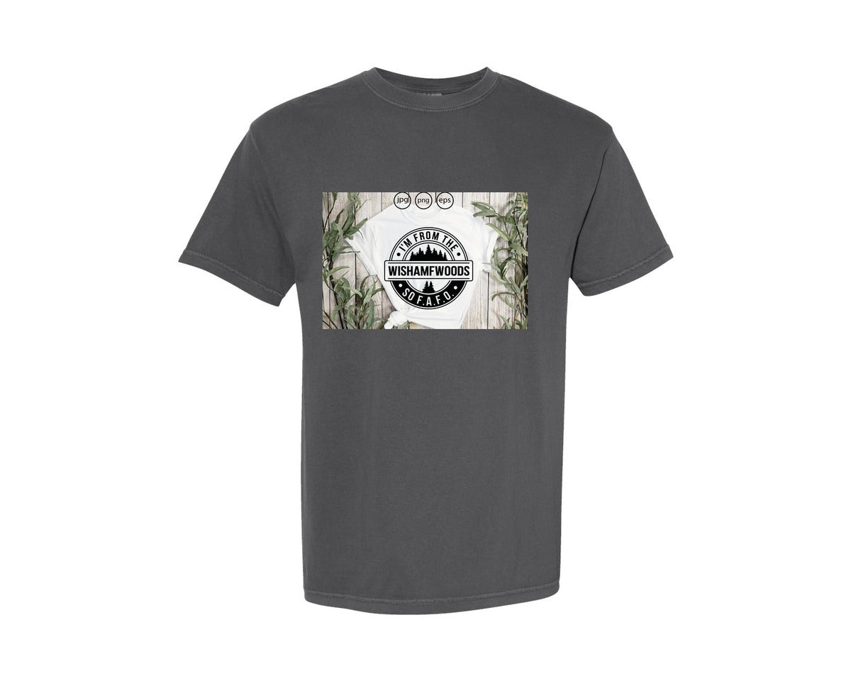 brand:Comfort Colors|color:Pepper|Im From The Wishamfwoods So Fafo 2 Graphic T-Shirt