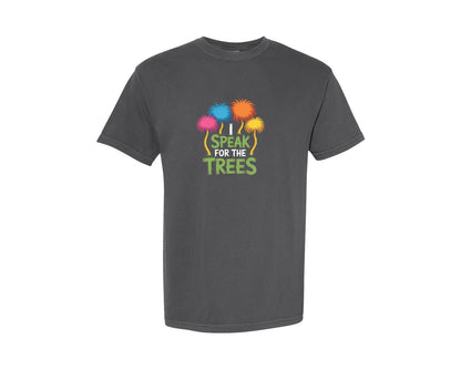 brand:Comfort Colors|color:Pepper|I Speak For The Trees Illustration Graphic T-Shirt