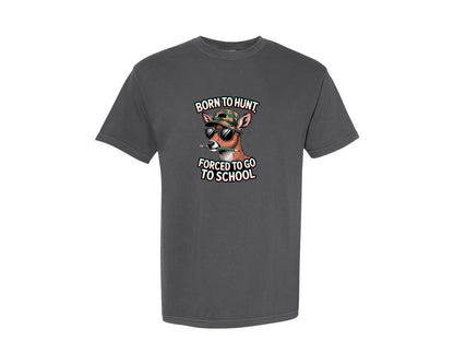 brand:Comfort Colors|color:Pepper|Born To Hunt Forced To Go To School Subl Graphic T-Shirt