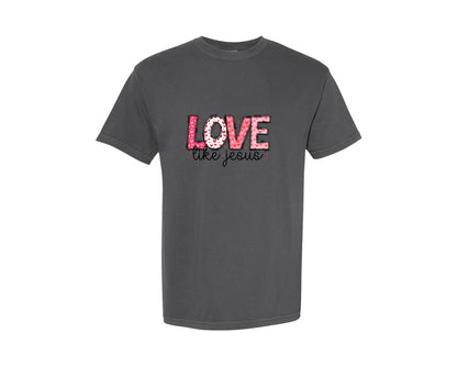 brand:Comfort Colors|color:Pepper|Love Like Jesus Christian Valentine Graphic T-Shirt