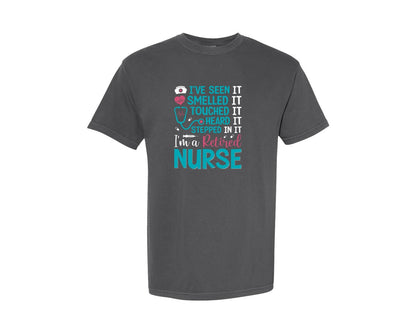 brand:Comfort Colors|color:Pepper|Funny Retired Nurse Life Nurse T Shirt Graphic T-Shirt