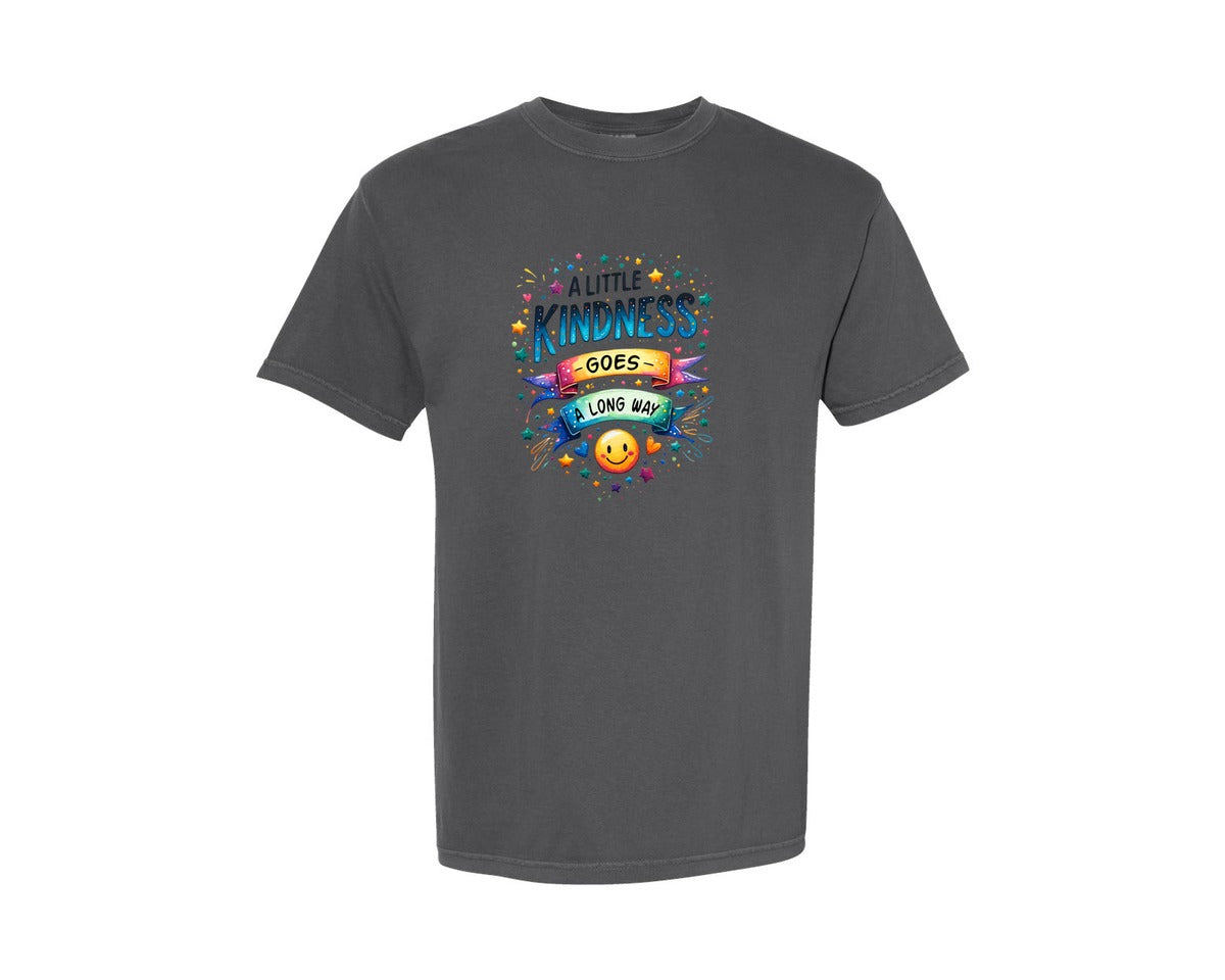 brand:Comfort Colors|color:Pepper|A Little Kindness Goes A Long Way Graphic T-Shirt