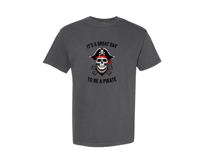 brand:Comfort Colors|color:Pepper|Its A Great Day To Be A Pirate 2 Graphic T-Shirt