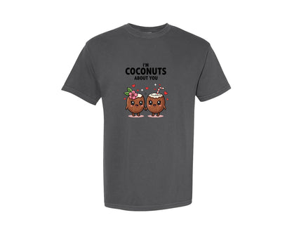 brand:Comfort Colors|color:Pepper|I Am Coconuts About You Funny Tropical Graphic T-Shirt