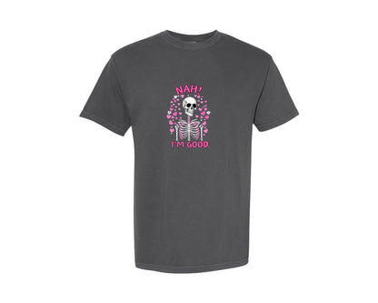 brand:Comfort Colors|color:Pepper|Nah Im Good Anti Valentines Day Graphic T-Shirt