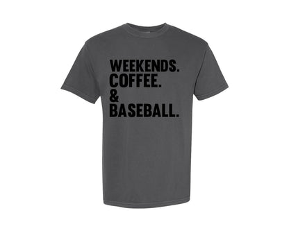 brand:Comfort Colors|color:Pepper|Weekends Coffee Baseball Tshirt Design Graphic T-Shirt