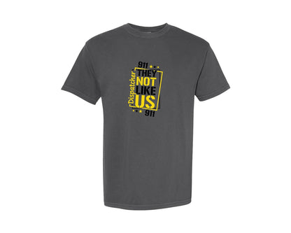 brand:Comfort Colors|color:Pepper|They Not Like Us 911 Dispatcher Graphic T-Shirt