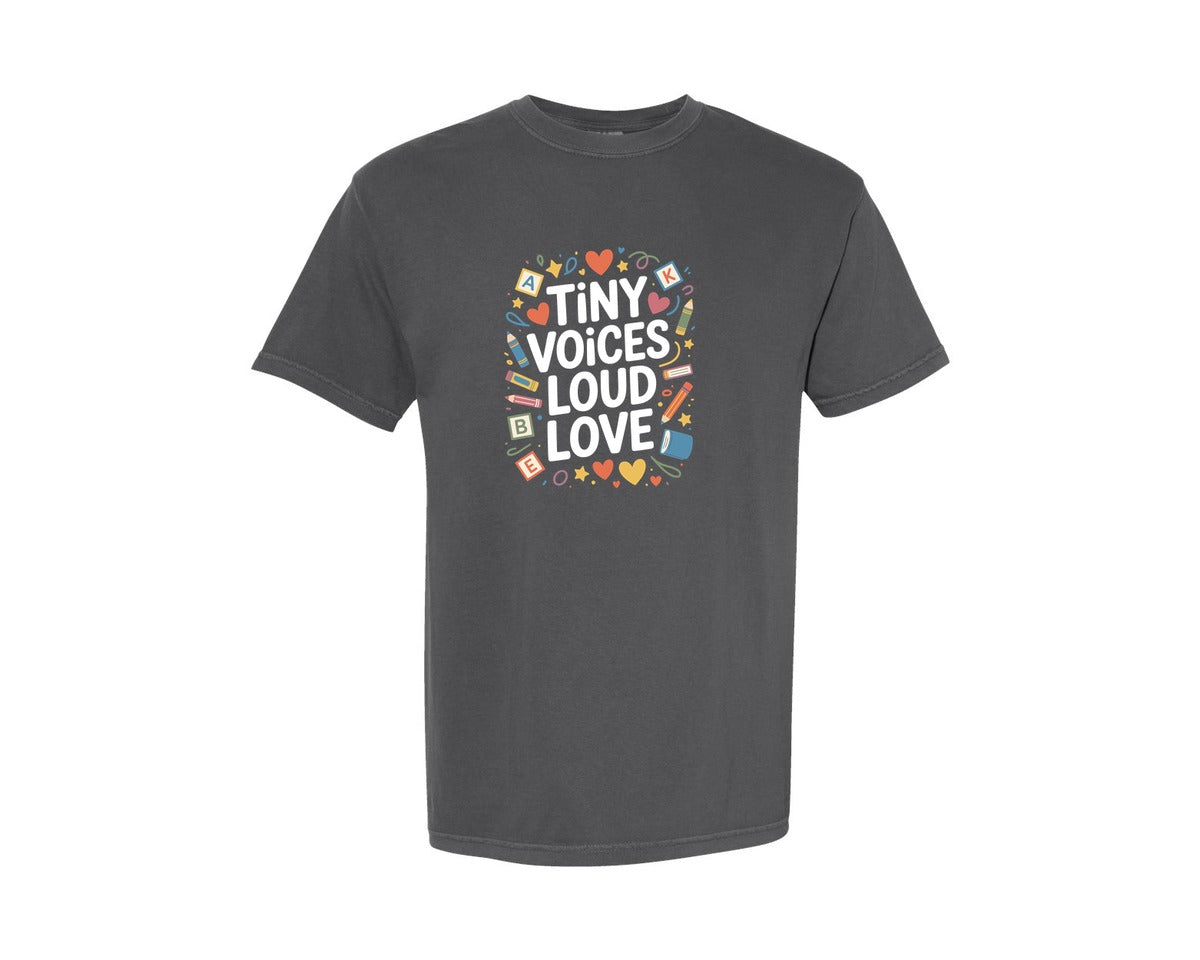brand:Comfort Colors|color:Pepper|Tiny Voices Loud Love Graphic T-Shirt