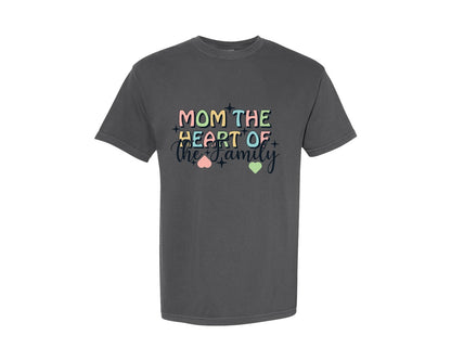 brand:Comfort Colors|color:Pepper|Mom The Heart Of The Family Mothers Day 6 Graphic T-Shirt