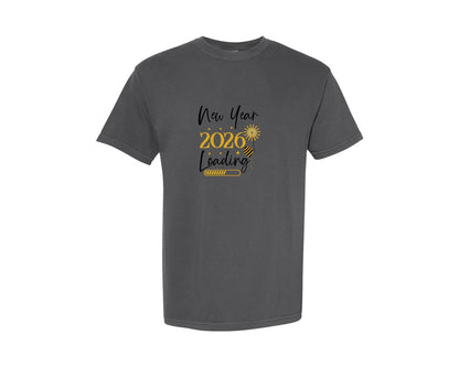 brand:Comfort Colors|color:Pepper|New Year 2026 Loading Design 3 Graphic T-Shirt