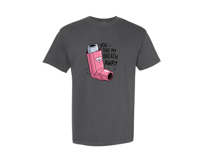 brand:Comfort Colors|color:Pepper|You Take My Breath Away Funny Graphic T-Shirt