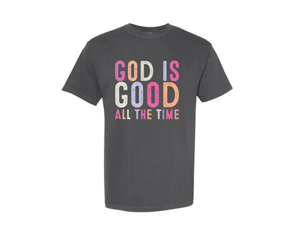 brand:Comfort Colors|color:Pepper|God Is Good All The Time Christian 10 Graphic T-Shirt