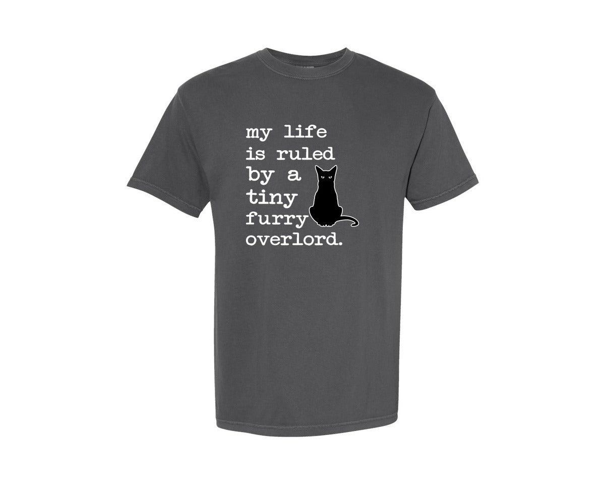 brand:Comfort Colors|color:Pepper|My Life Is Ruled By A Tiny Furry Graphic T-Shirt