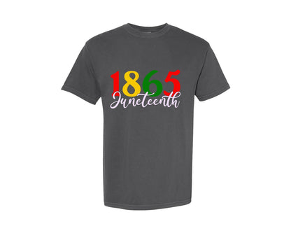 brand:Comfort Colors|color:Pepper|1865 Juneteenth Black History Desig Graphic T-Shirt