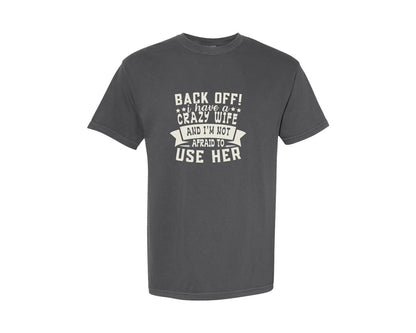 brand:Comfort Colors|color:Pepper|Funny Husband From Wife Crazy Wife Graphic T-Shirt
