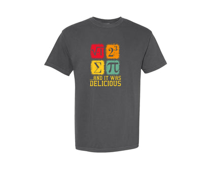 brand:Comfort Colors|color:Pepper|I Ate Some Pi And It Was Delicious Graphic T-Shirt
