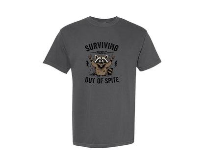 brand:Comfort Colors|color:Pepper|Surviving Purely Out Of Spite 8 Graphic T-Shirt