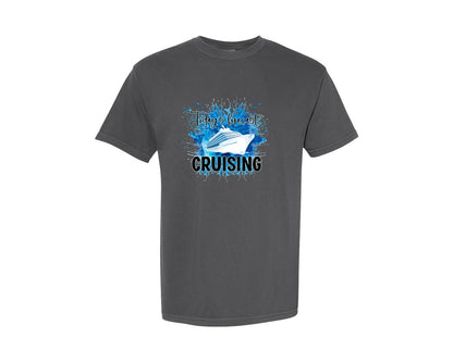 brand:Comfort Colors|color:Pepper|Cruise Todays Forecast Cruising 2 Graphic T-Shirt