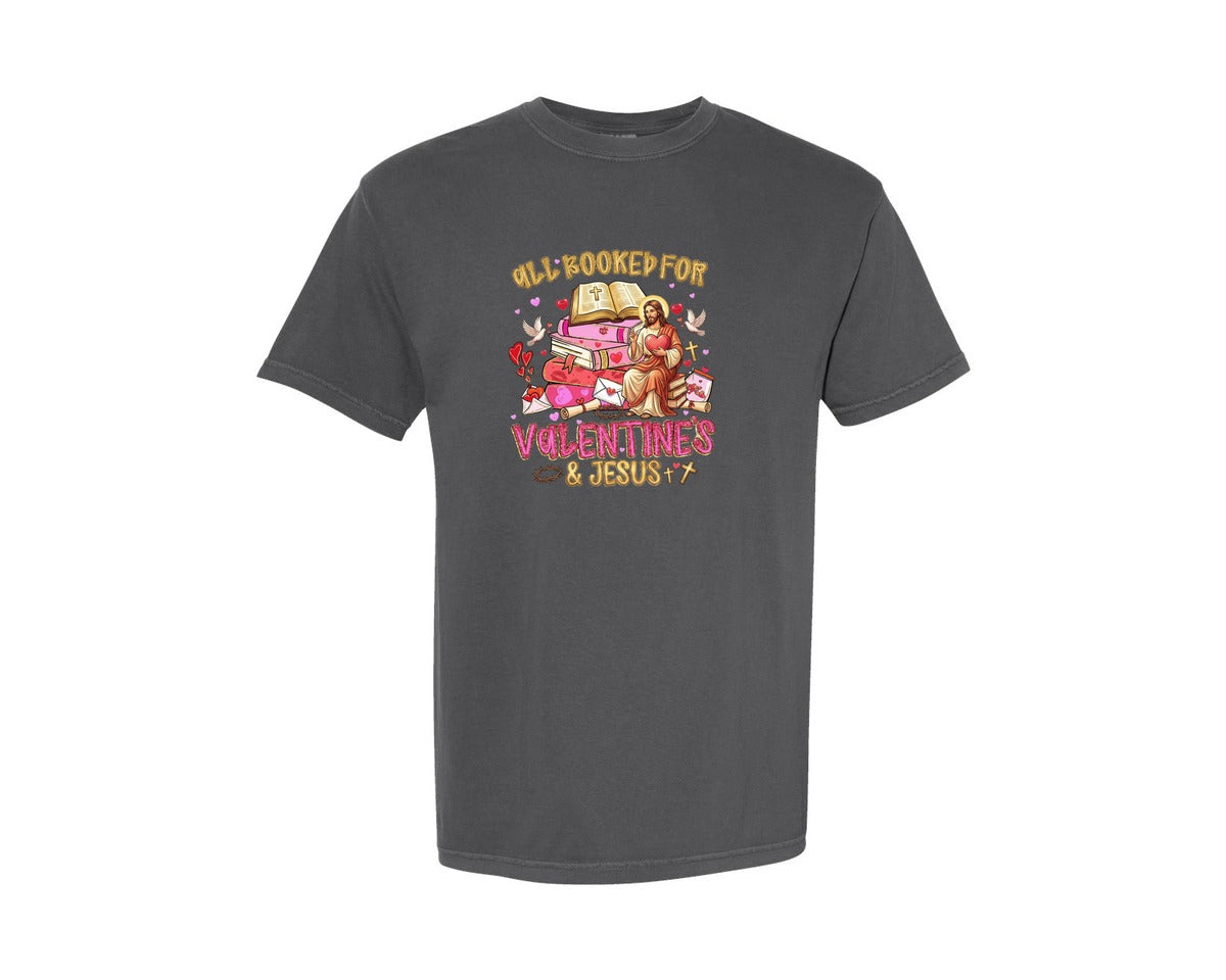 brand:Comfort Colors|color:Pepper|All Booked For Valentines Jesus Christia Graphic T-Shirt