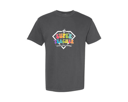 brand:Comfort Colors|color:Pepper|Super Teacher Teach Love 2 Graphic T-Shirt