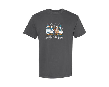 brand:Comfort Colors|color:Pepper|Just A Cold Goose Pngfunny Winter Graphic T-Shirt