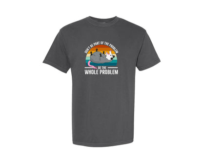 brand:Comfort Colors|color:Pepper|Funny Possum Quote Design Graphic T-Shirt