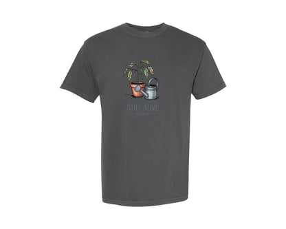 brand:Comfort Colors|color:Pepper|Still Alive Barely Plant Humor Graphic T-Shirt