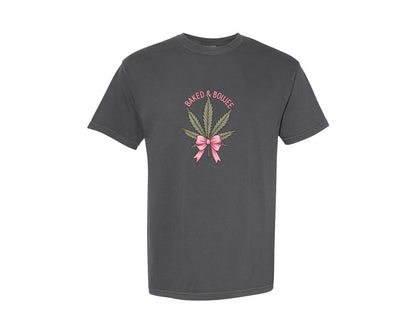 brand:Comfort Colors|color:Pepper|Baked Boujee Funny Graphic T-Shirt