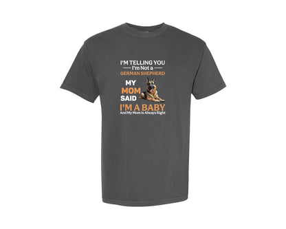brand:Comfort Colors|color:Pepper|Im Telling You Im Not German Shepherd Graphic T-Shirt