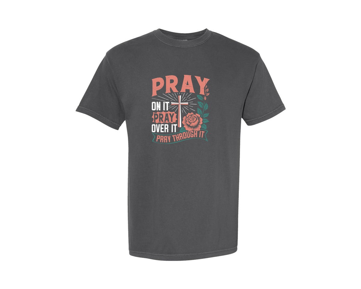 brand:Comfort Colors|color:Pepper|Pray On It Pray Over It T Shirt Graphic T-Shirt