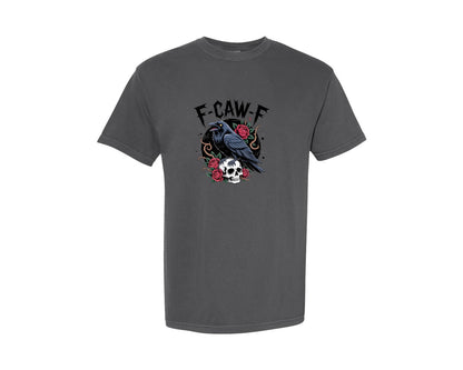 brand:Comfort Colors|color:Pepper|F Caw F Gothic Raven T Shirt Design Graphic T-Shirt