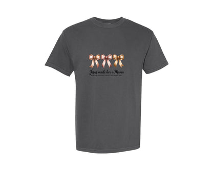 brand:Comfort Colors|color:Pepper|Jesus Made Her A Mama Mom Bow Graphic T-Shirt