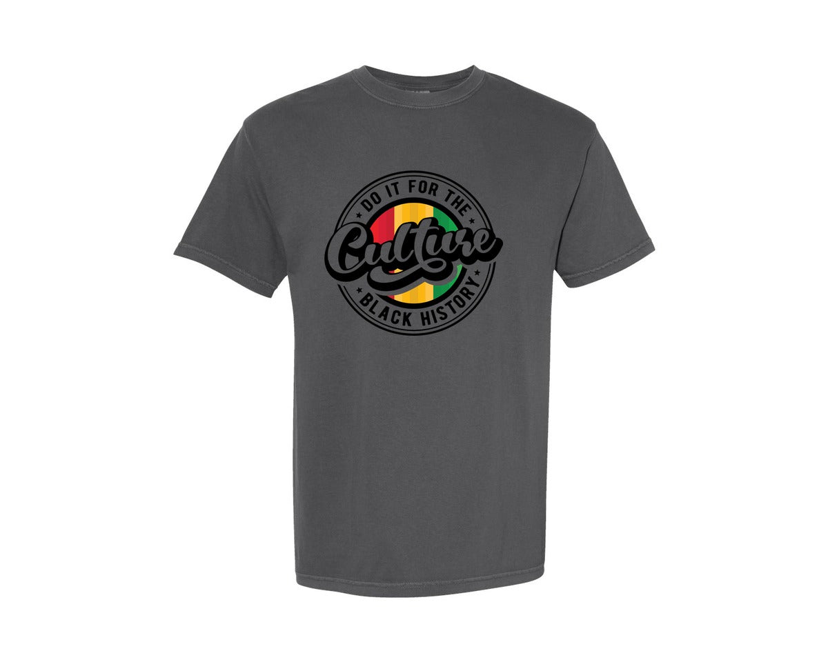 brand:Comfort Colors|color:Pepper|Do It For The Culture Black History Graphic T-Shirt