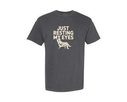 brand:Comfort Colors|color:Pepper|Funny Dad Shirt Just Resting My Eyes Graphic T-Shirt