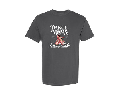 brand:Comfort Colors|color:Pepper|Dance Moms Social Club Graphic T-Shirt