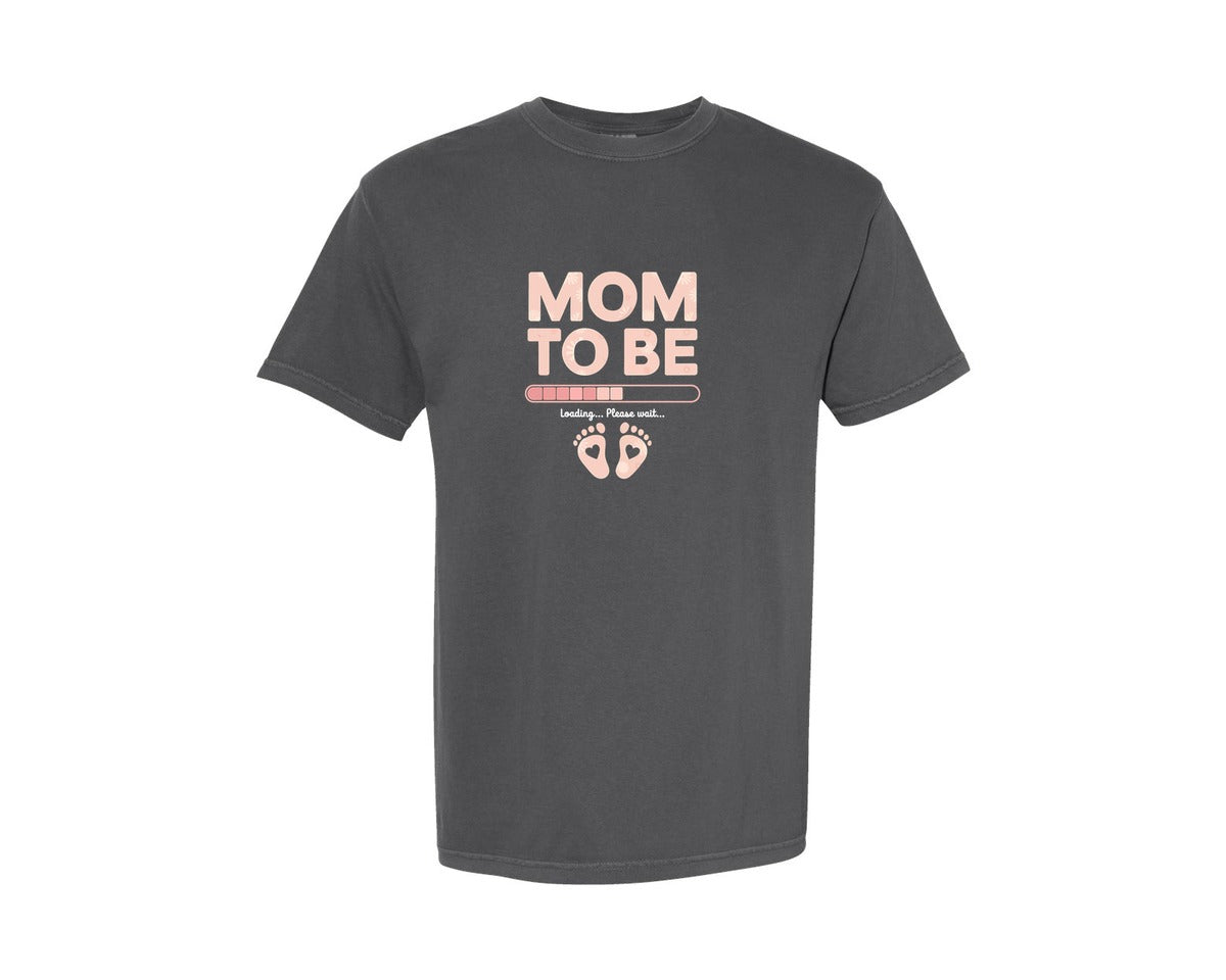 brand:Comfort Colors|color:Pepper|Mom To Be Loading Soon Graphic T-Shirt